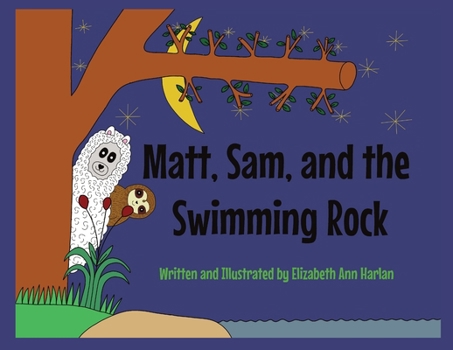 Paperback Matt, Sam, and the Swimming Rock Book