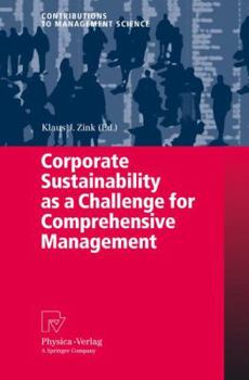 Paperback Corporate Sustainability as a Challenge for Comprehensive Management Book