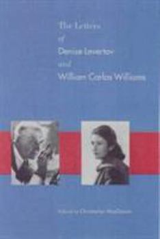 Hardcover The Letters of Denise Levertov & William Carlos Williams Book