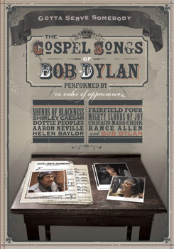 Gotta Serve Somebody - The Gospel Songs of Bob Dylan