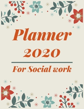 Paperback Planner 2020 for Social work: Pretty Simple Planner - 2020 Planner (8.5&#8242; x 11&#8242; ), 128 pages Book