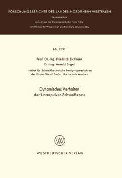Paperback Dynamisches Verhalten Der Unterpulver-Schweißzone [German] Book