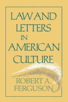 Paperback Law and Letters in American Culture Book