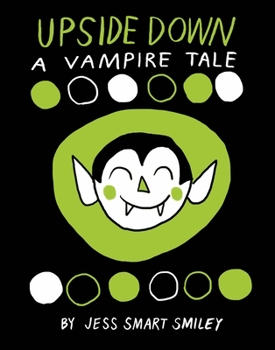 Paperback Upside Down: A Vampire Tale Book