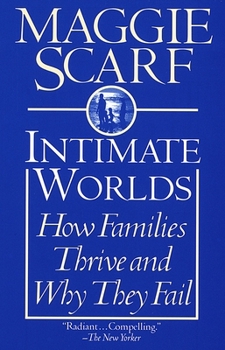 Paperback Intimate Worlds: How Families Thrive and Why They Fail Book