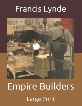 Paperback Empire Builders: Large Print Book