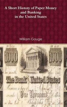 Hardcover History of Paper Money and Banking Book