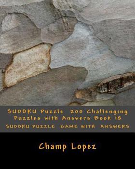 Paperback SUDOKU Puzzle 200 Challenging Puzzles with Answers Book 18 Book