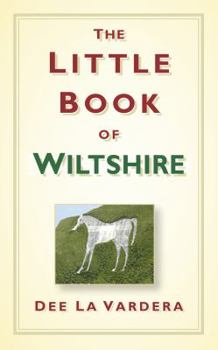 Hardcover The Little Book of Wiltshire Book