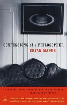 Paperback Confessions of a Philosopher: A Personal Journey Through Western Philosophy from Plato to Popper Book