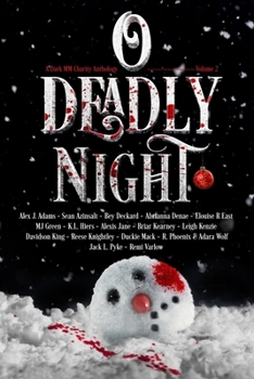 Paperback O Deadly Night: Volume 2: A Dark MM Charity Anthology Book