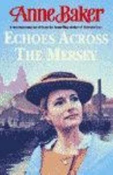 Hardcover Echoes Across the Mersey Book