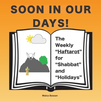 Paperback Soon in Our Days: Lessons of the Prophets Book