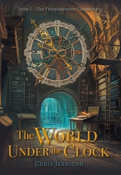 Hardcover The World Under the Clock Book