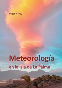 Paperback Meteorología en la isla de La Palma [Spanish] Book