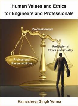 Paperback Human Values and Ethics for Engineers and Professionals Book