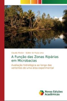 Paperback A Função das Zonas Ripárias em Microbacias [Portuguese] Book