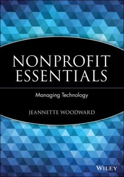Paperback Nonprofit Essentials: Managing Technology Book