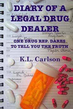 Paperback Diary of a Legal Drug Dealer Book