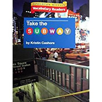 Paperback Houghton Mifflin Vocabulary Readers: Theme 3.4 Level 2 Take the Subway Book