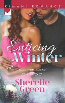 Enticing Winter - Book #1 of the Bare Sophistication