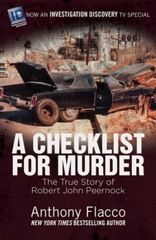 Paperback A Checklist for Murder: The True Story of Robert John Peernock Book