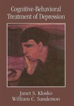 Hardcover Cognitive-Behavioral Treatment of Depression Book