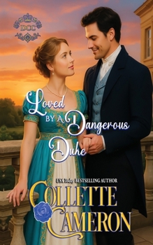 Paperback Loved by a Dangerous Duke Book