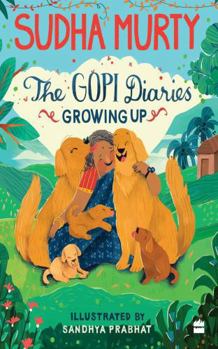Hardcover The Gopi Diaries: Growing Up Book