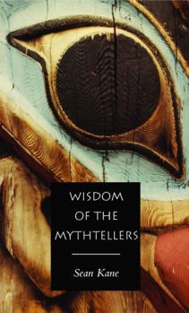 Paperback Wisdom of the Mythtellers - Second Edition Book