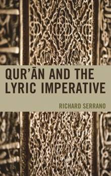 Hardcover Qur'an and the Lyric Imperative Book