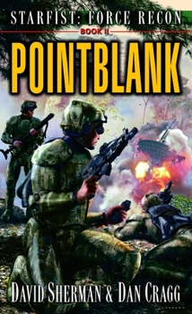 Mass Market Paperback Starfist: Force Recon: Pointblank Book