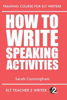 Paperback How To Write Speaking Activities Book