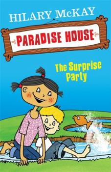 The Surprise Party - Book #5 of the Paradise House