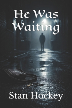 Paperback He Was Waiting Book