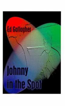 Paperback Johnny in the Spot Book