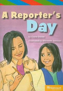 Paperback Storytown: Ell Reader Grade 5 Reporter's Day Book