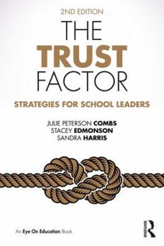 Paperback The Trust Factor: Strategies for School Leaders Book