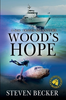 Paperback Wood's Hope: Action and Adventure in the Florida Keys Book