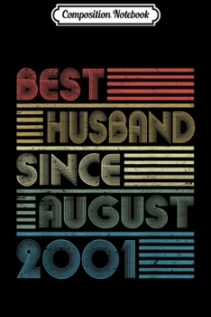 Composition Notebook: Wedding Anniversary Gifts Best Husband Since 2008 romantic  Journal/Notebook Blank Lined Ruled 6x9 100 Pages