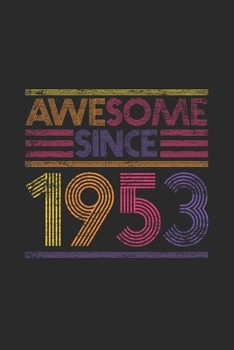 Paperback Awesome Since 1953: Graph Paper Notebook / Journal (6" X 9" - 5 Squares per inch - 120 Pages) - Birthday Gift Idea Book