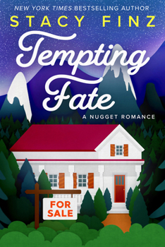 Tempting Fate - Book #10 of the Nugget