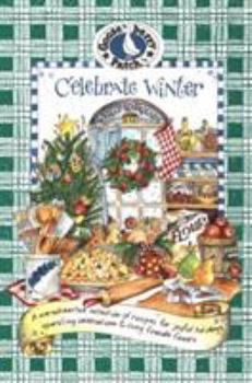 Spiral-bound Celebrate Winter: ...Fireside Feasts and Merry Celebrations Book