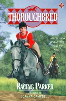 Racing Parker - Book #33 of the Thoroughbred