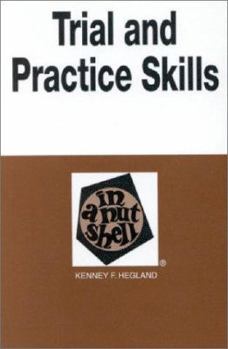 Hardcover Trial and Practice Skills in a Nutshell Book