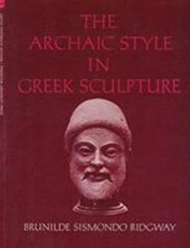 Hardcover Archaic Style in Greek Sculpture Book