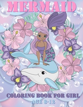 Paperback mermaid coloring books for girls ages 8-12: the legend mermaid it's true Book