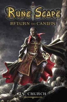 Runescape: Return to Canifis - Book #2 of the Runescape