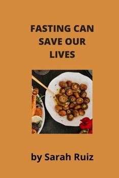 Paperback Fasting Can Save Our Lives Book