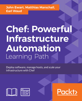 Paperback Chef: Deploy software, manage hosts, and scale your infrastructure with Chef Book